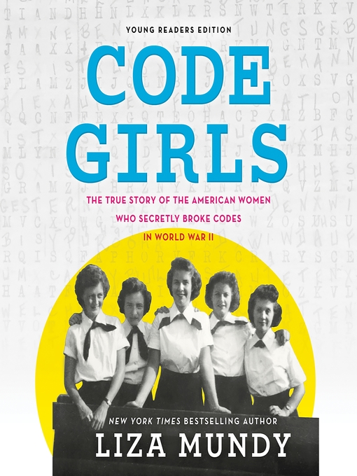 Title details for Code Girls by Liza Mundy - Wait list